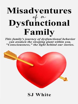 cover image of Misadventures of a Dysfunctional Family